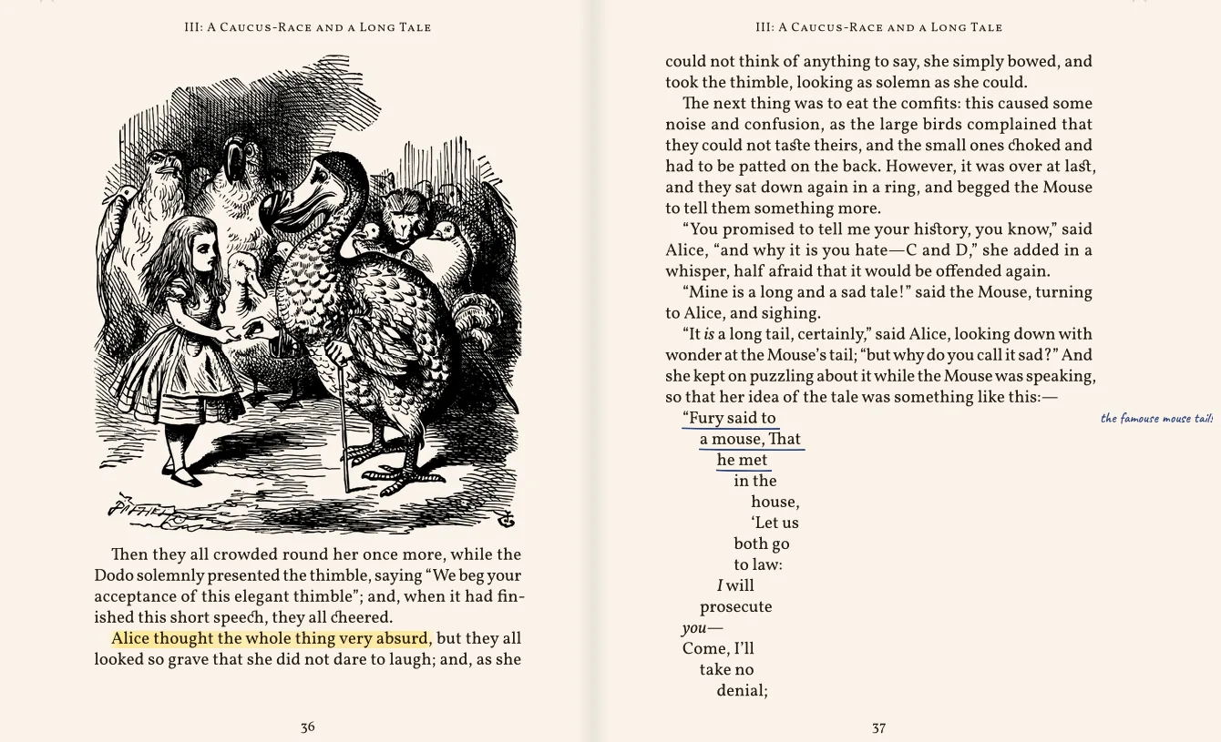 A composed two-page spread from Alice's Adventures in Wonderland — running headers, a Tenniel illustration, a highlight, a margin note, and the famous mouse's tail set as shaped text
